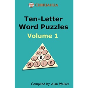 Chihuahua Ten-Letter Word Puzzles Volume 1
