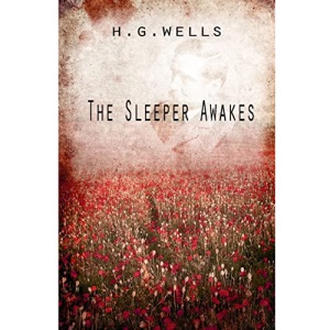 The Sleeper Awakes