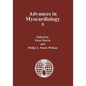 Advances in Myocardiology (Advances in Mycocardiology)