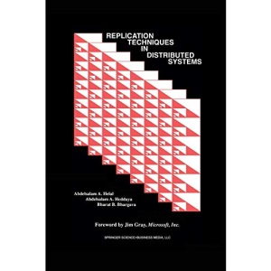 Replication Techniques in Distributed Systems (Advances in Database Systems): 4