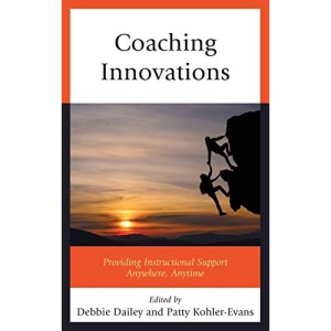 Coaching Innovations: Providing Instructional Support Anywhere, Anytime
