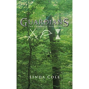 Guardians: The Prophecy Fulfilled