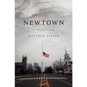 Newtown: An American Tragedy