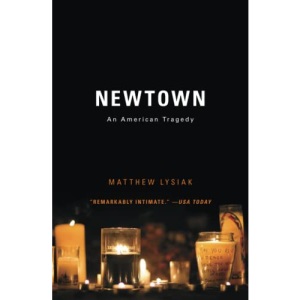 Newtown: An American Tragedy