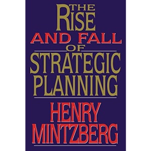 Rise and Fall of Strategic Planning