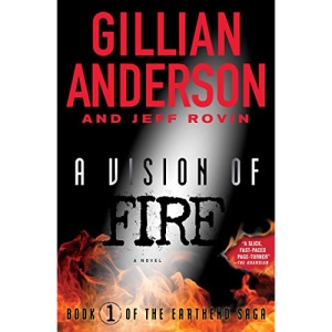 A Vision of Fire: Book 1 of the Earthend Saga