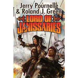 Lord of the Janissaries: 1 (Baen)