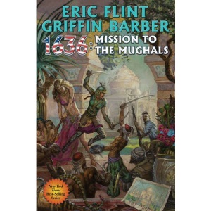 1636: MISSION TO THE MUGHALS (Ring of Fire)