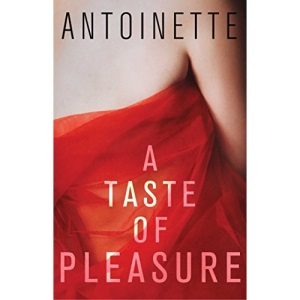 A Taste of Pleasure