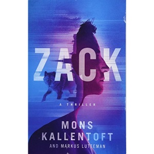 Zack: A Thriller (Zack Herry)