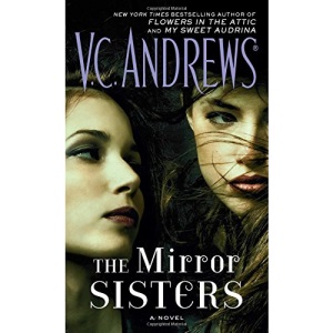 The Mirror Sisters: A Novelvolume 1