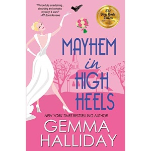 Mayhem in High Heels (High Heels Mysteries)