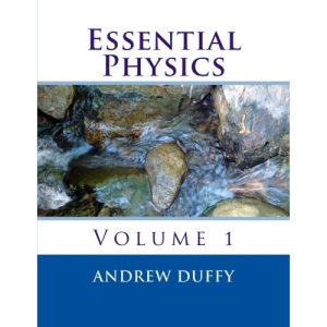 Essential Physics, volume 1