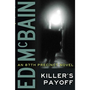 Killer's Payoff (87th Precinct)
