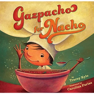 Gazpacho for Nacho