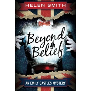 Beyond Belief: 4 (Emily Castles Mysteries)