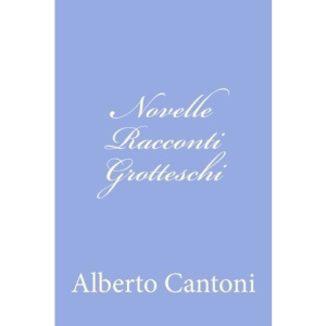 Novelle Racconti Grotteschi