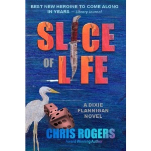 Slice of Life: A Suspense Novel