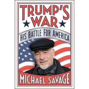 Trump's War: His Battle for America