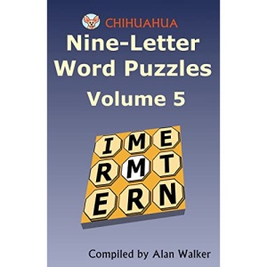 Chihuahua Nine-Letter Word Puzzles Volume 5