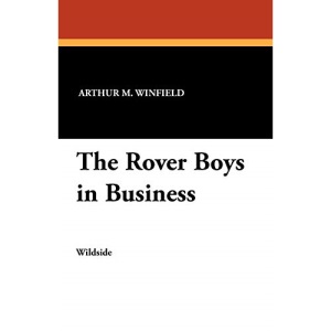 The Rover Boys in Business