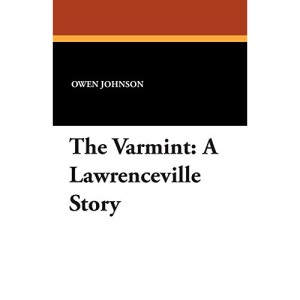 The Varmint: A Lawrenceville Story