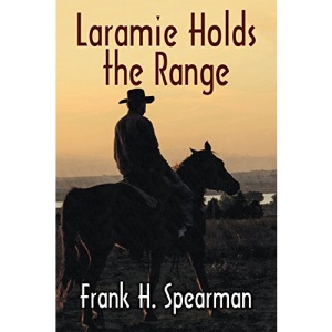 Laramie Holds the Range