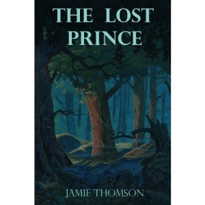 The Lost Prince: Tales of the Fabled Lands