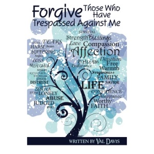 Forgive Those Who Have Trespassed Against Me