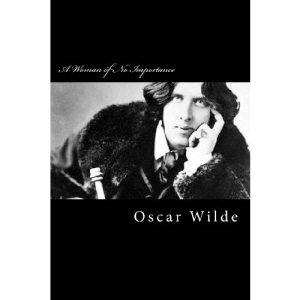 A Woman of No Importance