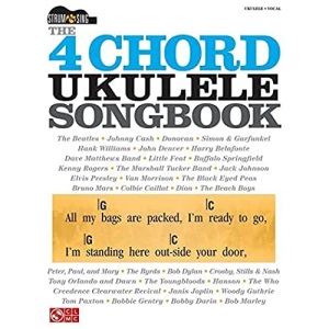 The 4-Chord Ukulele Songbook (Strum & Sing)