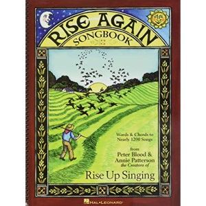 Rise Again Songbook: Words & Chords to Nearly 1200 Songs 9x12 Spiral Bound