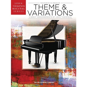 Theme and Variations Intermediate to Advanced Level (Thompson) Pf Book