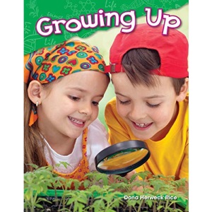Growing Up (Science Readers: Content and Literacy)