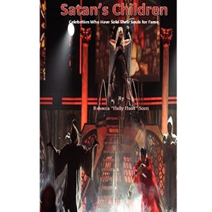 Satan's Children: Celebrities who sold their souls for Fame