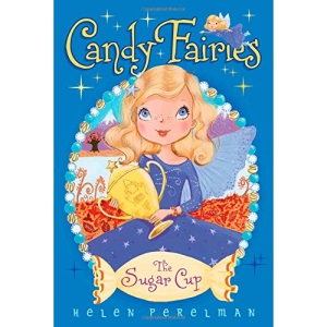 The Sugar Cup: 14 (Candy Fairies (Paperback))