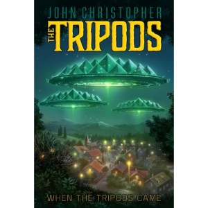 When the Tripods Came (Tripods (Hardcover))