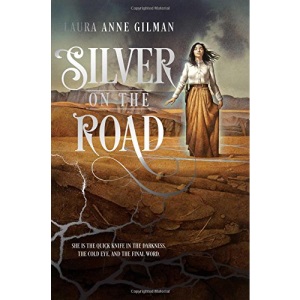 Silver on the Road (Devil's West)