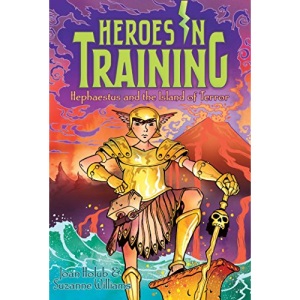 Hephaestus and the Island of Terror, 10 (Heroes in Training)