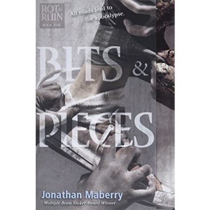 Bits & Pieces: 5 (Rot & Ruin)