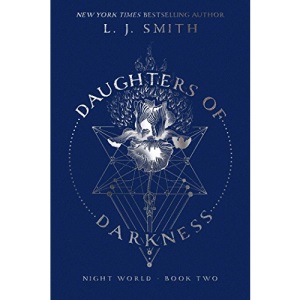 Daughters of Darkness, 2: 02 (Night World)