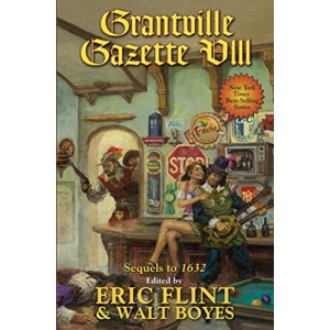 The Ring of Fire: Grantville Gazette VIII