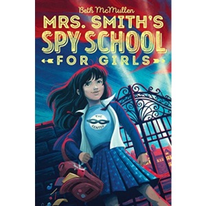 Mrs. Smith's Spy School for Girls, 1