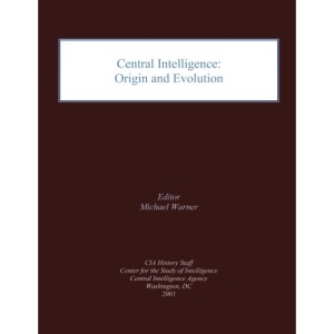 Central Intelligence: Origin and Evolution