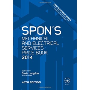 Spon's Mechanical and Electrical Services Price Book 2014