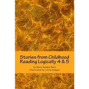 Stories from Childhood, Reading Logically 4 & 5