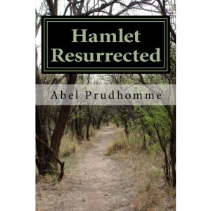 Hamlet Resurrected