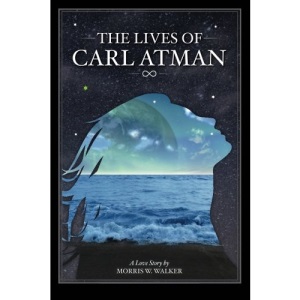 The Lives of Carl Atman