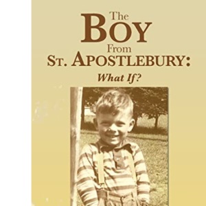 The Boy from St. Apostlebury: What If?