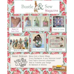 Bustle & Sew Magazine February 2013: Volume 25